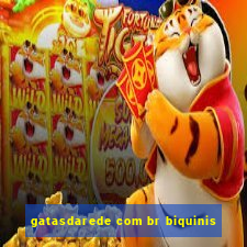 gatasdarede com br biquinis